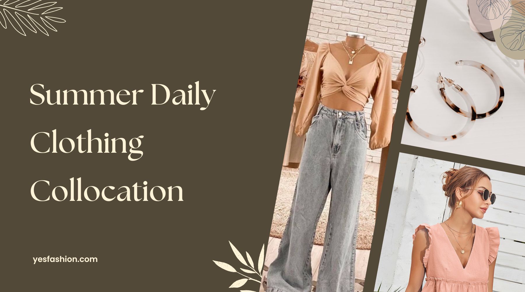 Summer Daily Clothing Collocation